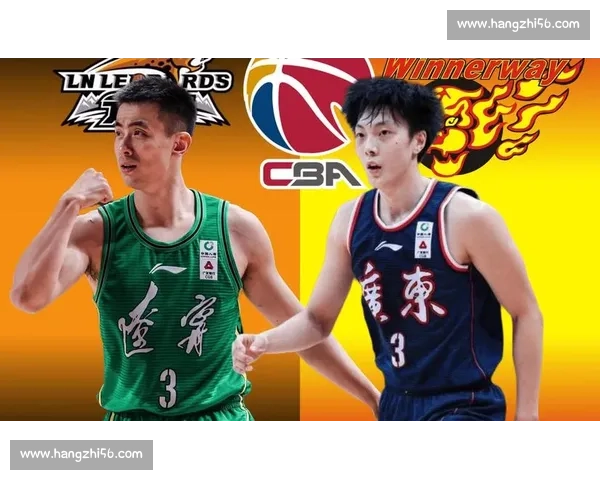 辽宁主场迎战广东焦点对决巅峰之夜看CBA强强碰撞精彩直播